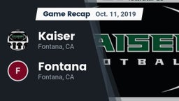 Recap: Kaiser  vs. Fontana  2019