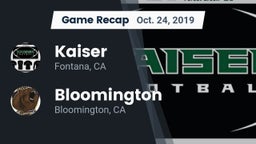 Recap: Kaiser  vs. Bloomington  2019