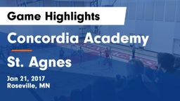 Concordia Academy vs St. Agnes  Game Highlights - Jan 21, 2017