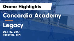 Concordia Academy vs Legacy Game Highlights - Dec. 22, 2017