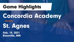 Concordia Academy vs St. Agnes  Game Highlights - Feb. 19, 2021