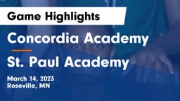 Concordia Academy vs St. Paul Academy Game Highlights - March 14, 2023