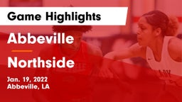 Abbeville  vs Northside  Game Highlights - Jan. 19, 2022