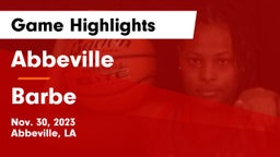Abbeville  vs Barbe Game Highlights - Nov. 30, 2023