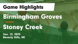 Birmingham Groves  vs Stoney Creek  Game Highlights - Jan. 13, 2023