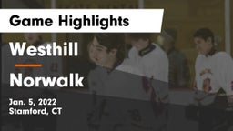 Westhill  vs Norwalk  Game Highlights - Jan. 5, 2022