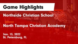 Northside Christian School vs North Tampa Christian Academy Game Highlights - Jan. 13, 2022