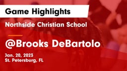 Northside Christian School vs @Brooks DeBartolo Game Highlights - Jan. 20, 2023