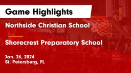 Northside Christian School vs Shorecrest Preparatory School Game Highlights - Jan. 26, 2024