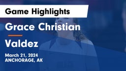 Grace Christian  vs Valdez  Game Highlights - March 21, 2024