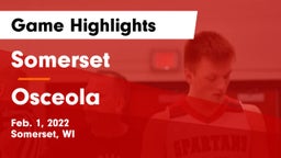 Somerset  vs Osceola  Game Highlights - Feb. 1, 2022
