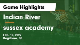 Indian River  vs sussex academy Game Highlights - Feb. 10, 2022