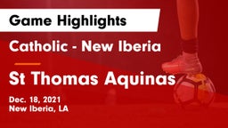 Catholic  - New Iberia vs St Thomas Aquinas Game Highlights - Dec. 18, 2021