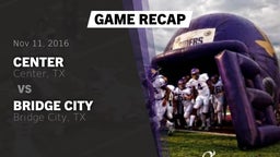 Recap: Center  vs. Bridge City  2016