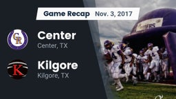 Recap: Center  vs. Kilgore  2017