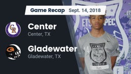 Recap: Center  vs. Gladewater  2018