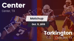 Matchup: Center  vs. Tarkington  2019