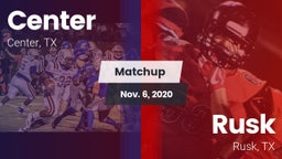 Matchup: Center  vs. Rusk  2020