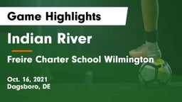 Indian River  vs Freire Charter School Wilmington Game Highlights - Oct. 16, 2021