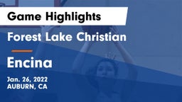 Forest Lake Christian  vs Encina Game Highlights - Jan. 26, 2022