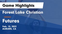 Forest Lake Christian  vs Futures Game Highlights - Feb. 15, 2022