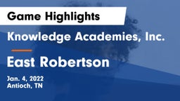 Knowledge Academies, Inc. vs East Robertson  Game Highlights - Jan. 4, 2022