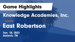Knowledge Academies, Inc. vs East Robertson  Game Highlights - Jan. 18, 2022