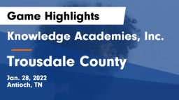 Knowledge Academies, Inc. vs Trousdale County  Game Highlights - Jan. 28, 2022