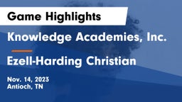 Knowledge Academies, Inc. vs Ezell-Harding Christian  Game Highlights - Nov. 14, 2023