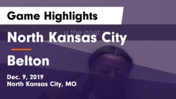North Kansas City  vs Belton  Game Highlights - Dec. 9, 2019