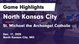 North Kansas City  vs St. Michael the Archangel Catholic  Game Highlights - Dec. 17, 2020