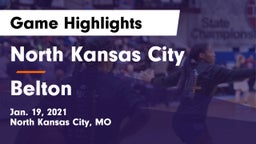 North Kansas City  vs Belton  Game Highlights - Jan. 19, 2021