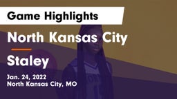 North Kansas City  vs Staley  Game Highlights - Jan. 24, 2022