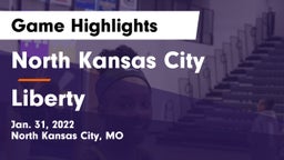 North Kansas City  vs Liberty  Game Highlights - Jan. 31, 2022