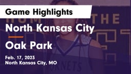 North Kansas City  vs Oak Park  Game Highlights - Feb. 17, 2023