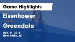 Eisenhower  vs Greendale  Game Highlights - Dec. 14, 2018