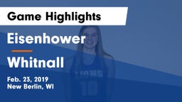 Eisenhower  vs Whitnall  Game Highlights - Feb. 23, 2019