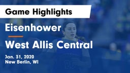 Eisenhower  vs West Allis Central  Game Highlights - Jan. 31, 2020