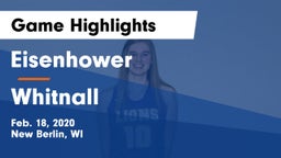 Eisenhower  vs Whitnall  Game Highlights - Feb. 18, 2020