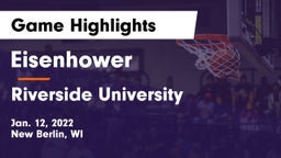 Eisenhower  vs Riverside University  Game Highlights - Jan. 12, 2022