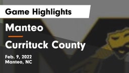 Manteo  vs Currituck County  Game Highlights - Feb. 9, 2022