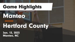Manteo  vs Hertford County  Game Highlights - Jan. 13, 2023