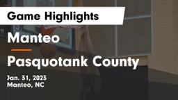 Manteo  vs Pasquotank County  Game Highlights - Jan. 31, 2023