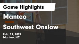 Manteo  vs Southwest Onslow Game Highlights - Feb. 21, 2023
