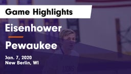 Eisenhower  vs Pewaukee  Game Highlights - Jan. 7, 2020
