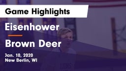 Eisenhower  vs Brown Deer  Game Highlights - Jan. 10, 2020