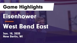 Eisenhower  vs West Bend East  Game Highlights - Jan. 18, 2020