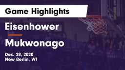 Eisenhower  vs Mukwonago  Game Highlights - Dec. 28, 2020