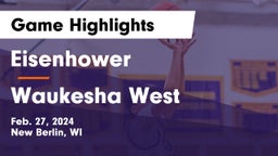 Eisenhower  vs Waukesha West  Game Highlights - Feb. 27, 2024