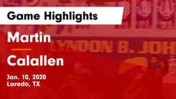 Martin  vs Calallen  Game Highlights - Jan. 10, 2020